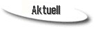 Aktuell